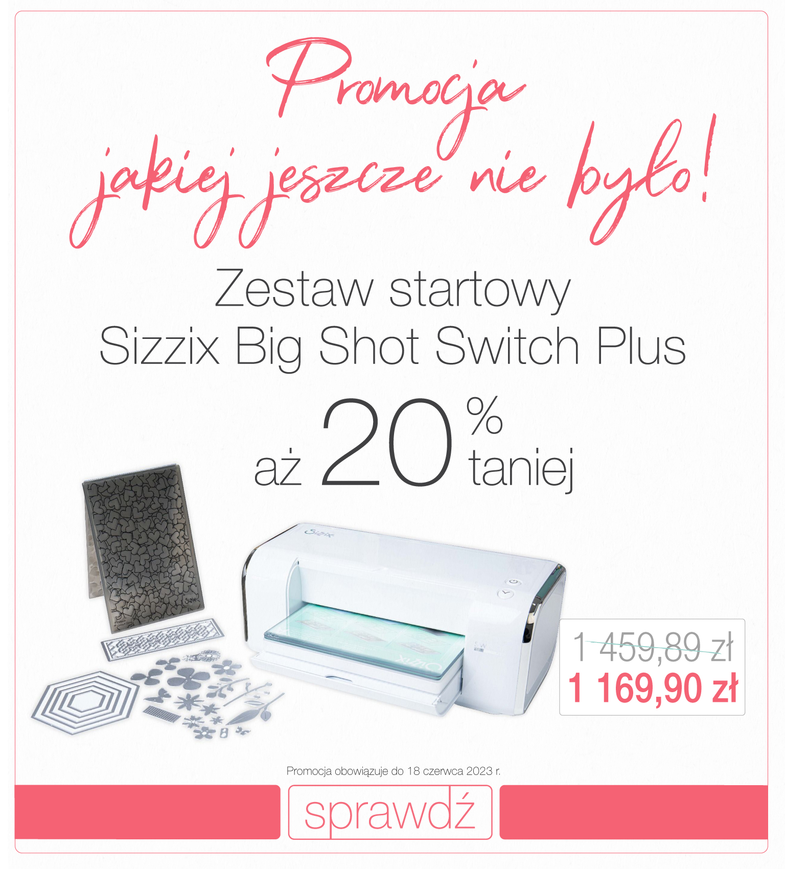 Promocja na maszynę Sizzix Switch do -20%